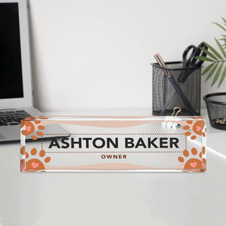 Name Plate for Desk Personalized - Custom Name Plates for Work, Ideal Office Decor for Men and Women, Clear Acrylic Desk Name Plate | Customized Gifts (8" x 2.5") (Paw Love)